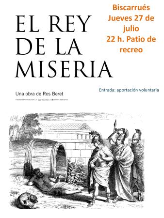 Imagen Teatro "El rey de la miseria" y Paseo Guiado y Marcha Vespertina
