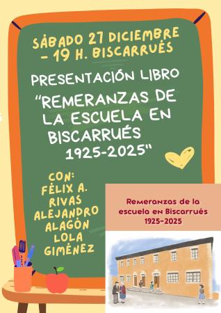 Imagen Presentación del libro “Remeranzas de la escuela en Biscarrués...